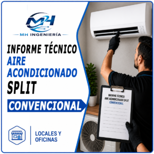 Informe Técnico de Aire Acondicionado Split Convencional | Locales y Oficinas