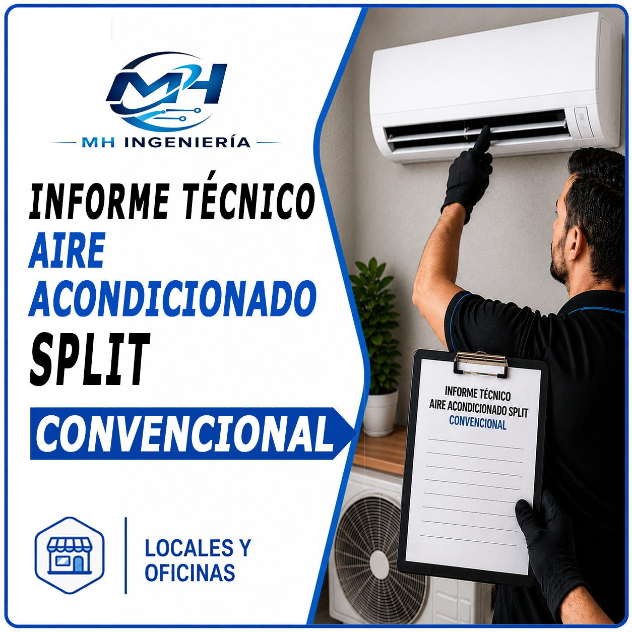 Informe Técnico de Aire Acondicionado Split Convencional | Locales y Oficinas