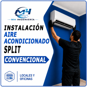 Instalación Aire Acondicionado Split Convencional | Locales y Oficinas